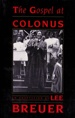 The Gospel at Colonus - Paperback | Diverse Reads