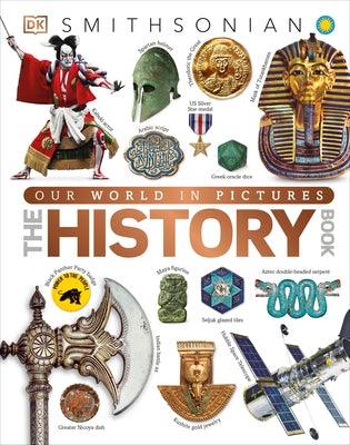 Our World in Pictures the History Book - Hardcover | Diverse Reads