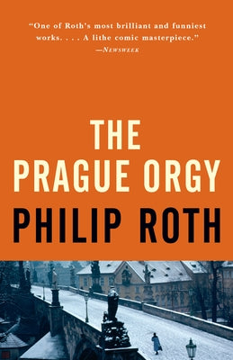The Prague Orgy - Paperback | Diverse Reads