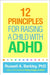 12 Principles for Raising a Child with ADHD - Paperback | Diverse Reads