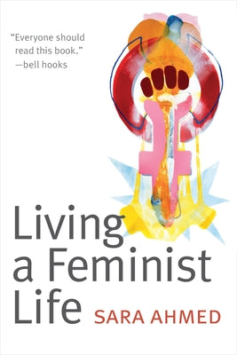 Living a Feminist Life - Paperback | Diverse Reads