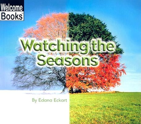 Watching the Seasons - Paperback | Diverse Reads