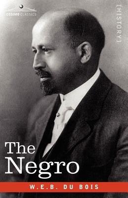 The Negro - Paperback | Diverse Reads