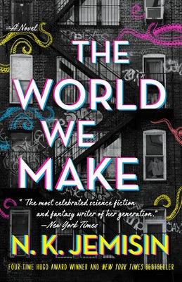 The World We Make - Paperback | Diverse Reads