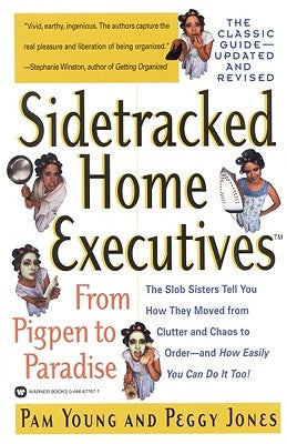 Sidetracked Home Executives(TM): From Pigpen to Paradise - Paperback | Diverse Reads