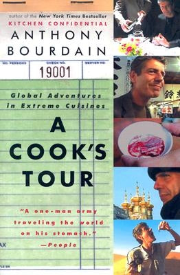A Cook's Tour: Global Adventures in Extreme Cuisines - Paperback | Diverse Reads