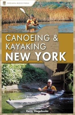 Canoeing & Kayaking New York - Paperback | Diverse Reads