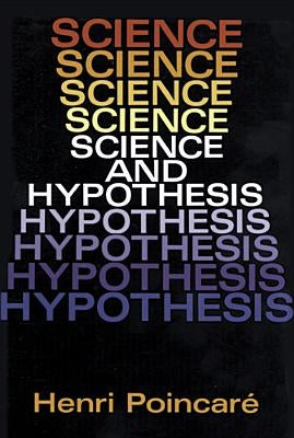 Science and Hypothesis - Paperback | Diverse Reads