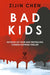 Bad Kids - Paperback | Diverse Reads
