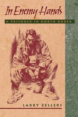 In Enemy Hands: A Prisoner in North Korea - Paperback | Diverse Reads
