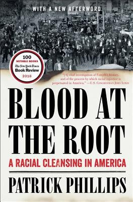 Blood at the Root: A Racial Cleansing in America - Paperback | Diverse Reads