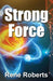 Strong Force - Paperback