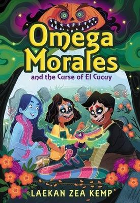 Omega Morales and the Curse of El Cucuy - Hardcover | Diverse Reads