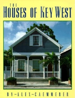 The Houses of Key West - Paperback | Diverse Reads