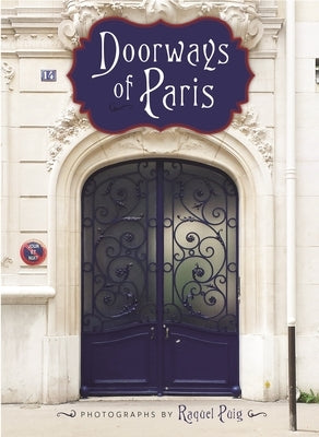 Doorways of Paris - Hardcover | Diverse Reads