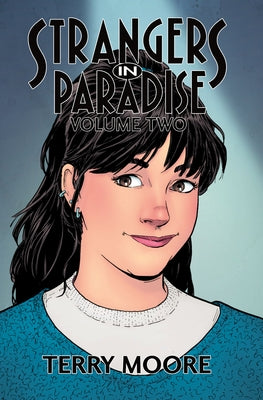 Strangers in Paradise Volume Two - Paperback | Diverse Reads