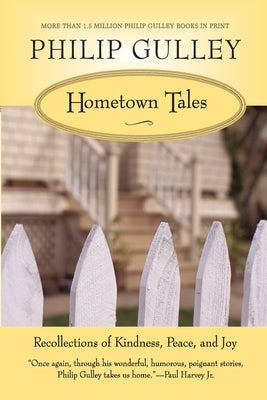 Hometown Tales: Recollections of Kindness, Peace, and Joy - Paperback | Diverse Reads