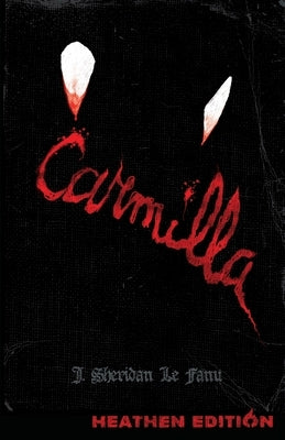 Carmilla (Heathen Edition) - Paperback | Diverse Reads