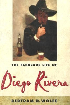 The Fabulous Life of Diego Rivera - Paperback | Diverse Reads