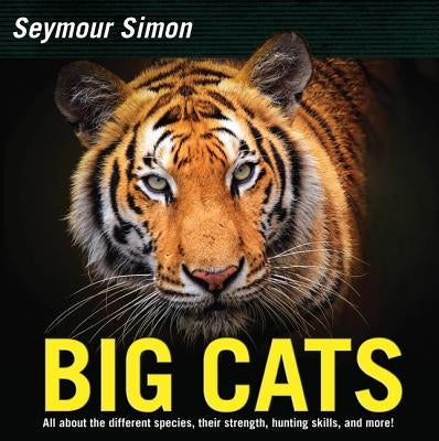 Big Cats: Revised Edition - Hardcover | Diverse Reads