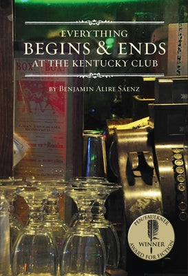 Everything Begins and Ends at the Kentucky Club - Paperback | Diverse Reads