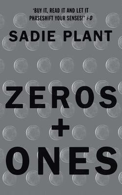 Zeros and Ones: Digital Women and the New Technoculture - Paperback | Diverse Reads