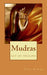 Mudras: the art of healing & spiritual growth - Paperback | Diverse Reads