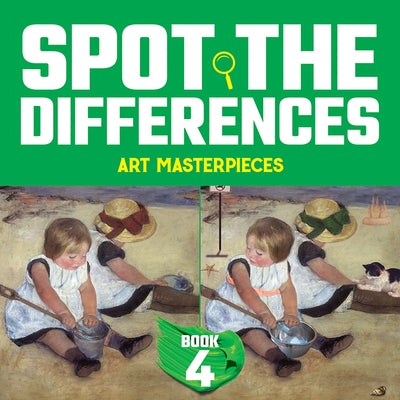 Spot the Differences Book 4: Art Masterpiece Mysteries - Paperback | Diverse Reads