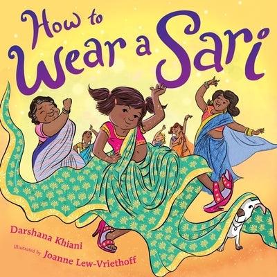 How to Wear a Sari - Hardcover