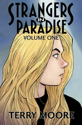 Strangers in Paradise Volume One - Paperback | Diverse Reads