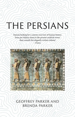 The Persians: Lost Civilizations - Paperback | Diverse Reads