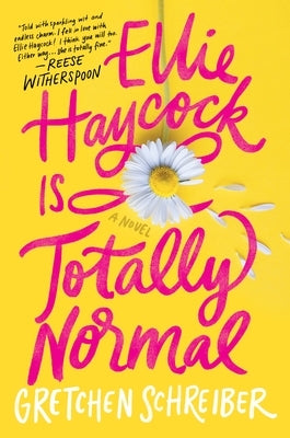 Ellie Haycock Is Totally Normal - Hardcover | Diverse Reads