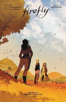 Firefly: Return to Earth That Was Vol. 3 Hc - Hardcover | Diverse Reads