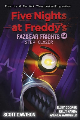 Step Closer (Five Nights at Freddy's: Fazbear Frights #4) - Paperback | Diverse Reads