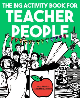 The Big Activity Book for Teacher People - Paperback | Diverse Reads