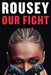Our Fight: A Memoir - Hardcover | Diverse Reads