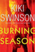 Burning Season - Hardcover |  Diverse Reads