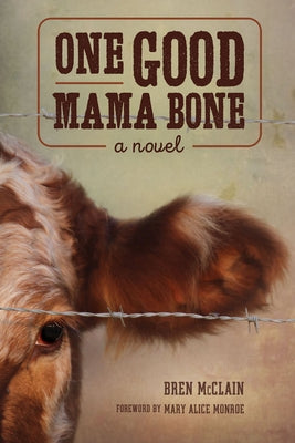 One Good Mama Bone: A Novel - Paperback | Diverse Reads