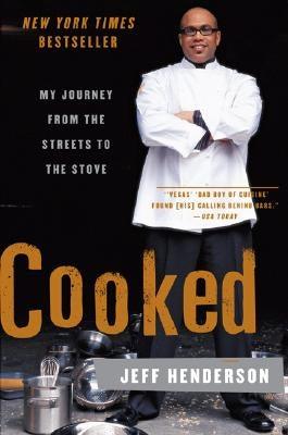 Cooked: My Journey from the Streets to the Stove - Paperback | Diverse Reads