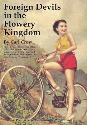 Foreign Devils in the Flowery Kingdom - Paperback | Diverse Reads