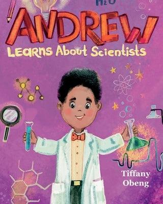 Andrew Learns about Scientists: Career Book for Kids (STEM Children's Book) - Paperback | Diverse Reads