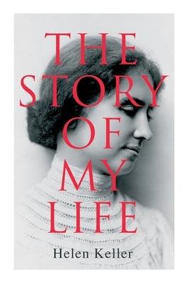 The Story of My Life - Paperback | Diverse Reads