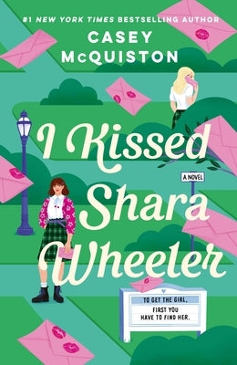 I Kissed Shara Wheeler - Paperback | Diverse Reads