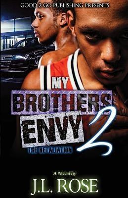 My Brother's Envy 2: The Retaliation - Paperback |  Diverse Reads