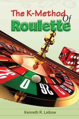 The K-Method of Roulette - Paperback | Diverse Reads