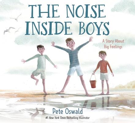 The Noise Inside Boys: A Story about Big Feelings - Hardcover | Diverse Reads