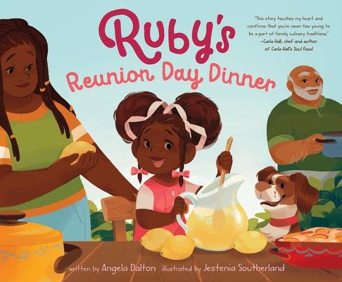 Ruby's Reunion Day Dinner - Hardcover |  Diverse Reads