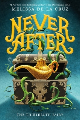 Never After: The Thirteenth Fairy - Paperback | Diverse Reads