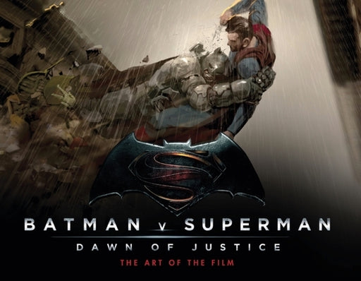 Batman v Superman: Dawn of Justice: The Art of the Film - Hardcover | Diverse Reads