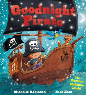 Goodnight Pirate: The Perfect Bedtime Book! - Paperback | Diverse Reads